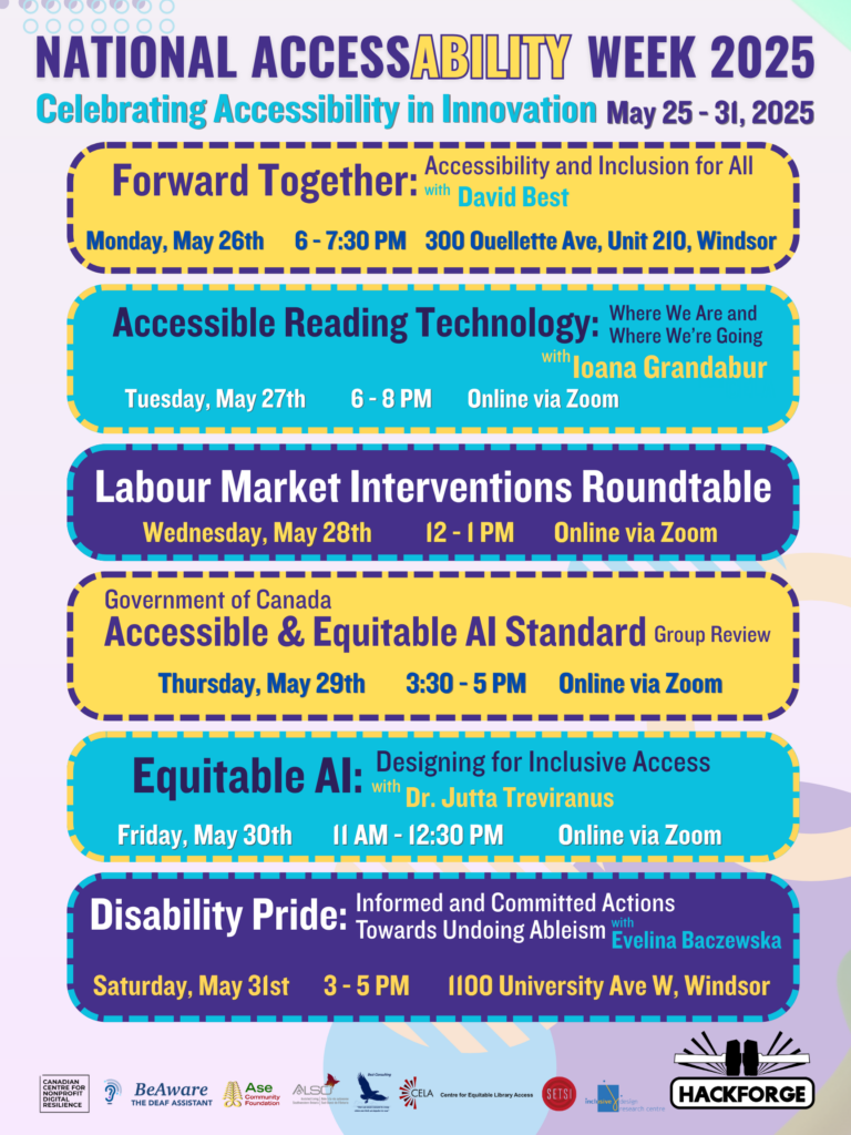 Between May 26th and 31st Hackforge is hosting six events (one per day) that focus on accessibility, equality, and inclusivity. As with all Hackforge events, technology is the center point for many of these conversations.