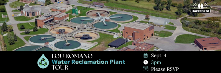 Aerial view of the Lou Romano Water Reclamation Plant, featuring multiple circular settling tanks and red-brick buildings surrounded by greenery. A black banner overlays the bottom with event details: “Lou Romano Water Reclamation Plant Tour,” scheduled for September 4 at 3pm. The Hackforge logo is shown in the upper-right corner, and RSVP is requested.