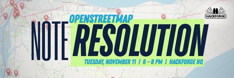 Promo for “OpenStreetMap Note Resolution” happening Oct. 11 from 6-8pm at Hackforge HQ