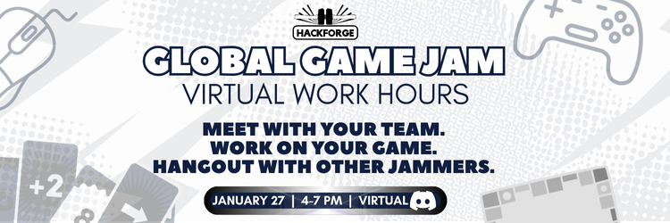 Banner for Hackforge Global Game Jam virtual work hours. Includes playful graphics of a mouse and game controller. Event details: January 27, 4-7 PM, virtual.