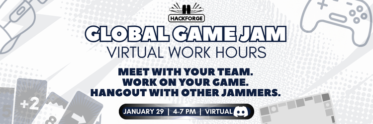 Banner for Hackforge Global Game Jam virtual work hours. Includes playful graphics of a mouse and game controller. Event details: January 29, 4-7 PM, virtual.