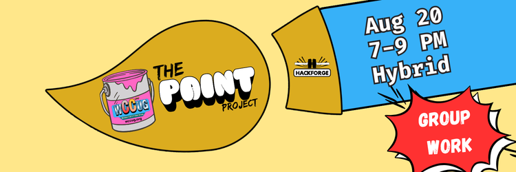 Comic-style illustration of a paint can labeled 'WCCUG' with pink paint dripping out, next to graffiti-style text reading 'The Paint Project' and the URL wccug.org. A red comic starburst reads 'Group Work'. Hackforge logo in the middle. Aug 20, 7-9pm, hybrid.